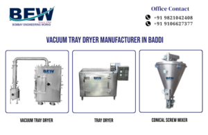 Vacuum Tray Dryer Manufacturer in Baddi