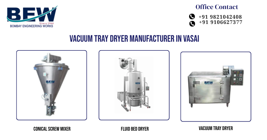 Vacuum Tray Dryer Manufacturer in Vasai