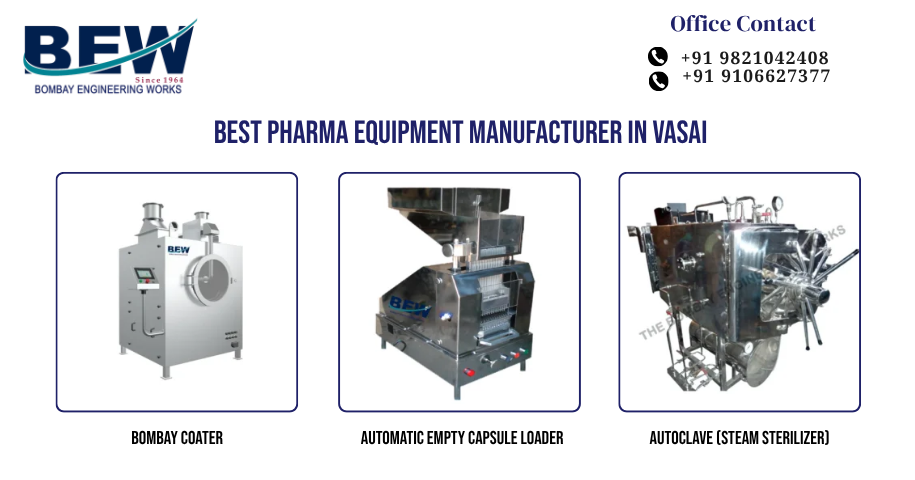 Best Pharma Equipment Manufacturer in Vasai