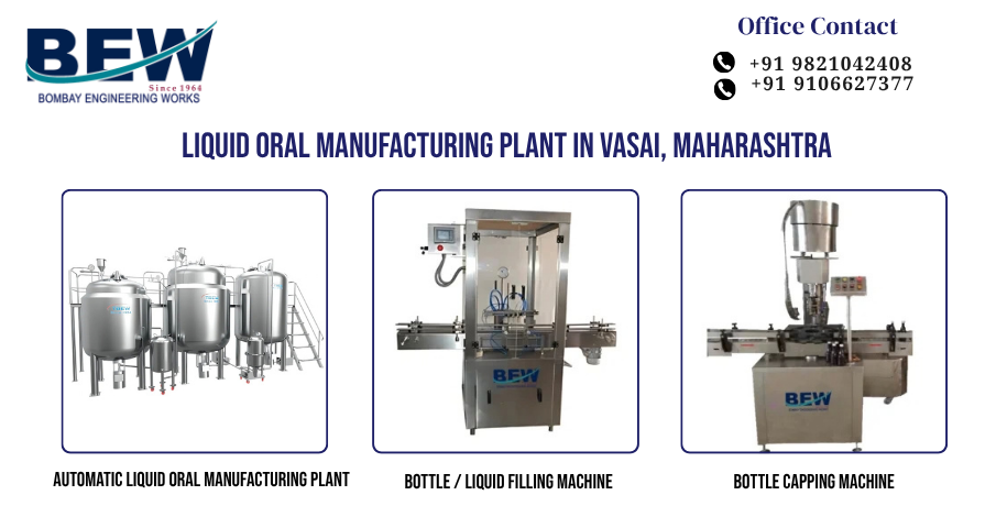 Liquid Oral Manufacturing Plant in Vasai, Maharashtra
