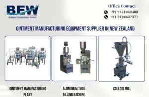 Ointment Manufacturing Equipment Supplier in New Zealand