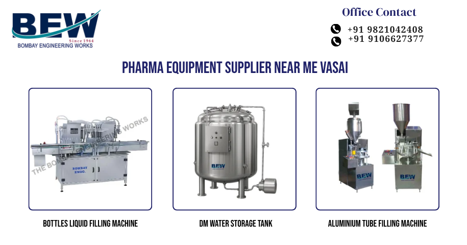 Pharma Equipment Supplier Near Me Vasai