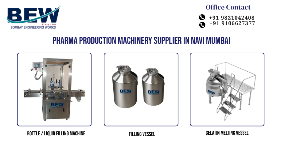 Pharma Production Machinery Supplier in Navi Mumbai