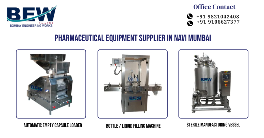 Pharmaceutical Equipment Supplier in Navi Mumbai
