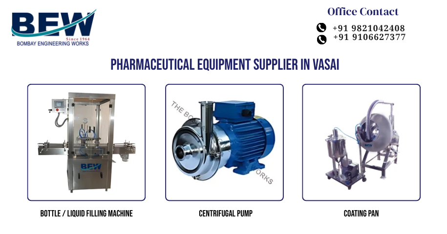 Pharmaceutical Equipment Supplier in Vasai