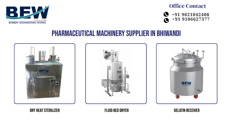Pharmaceutical Machinery Supplier in Bhiwandi