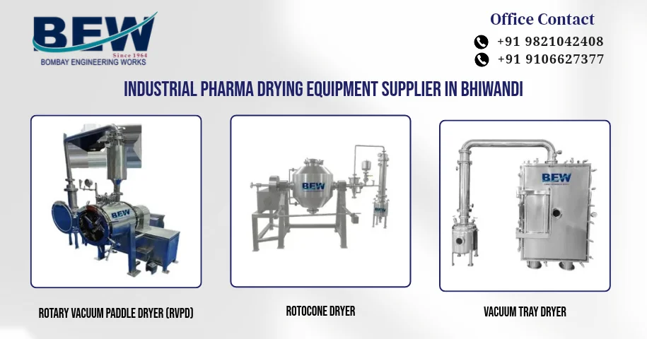 Industrial Pharma Drying Equipment Supplier in Bhiwandi