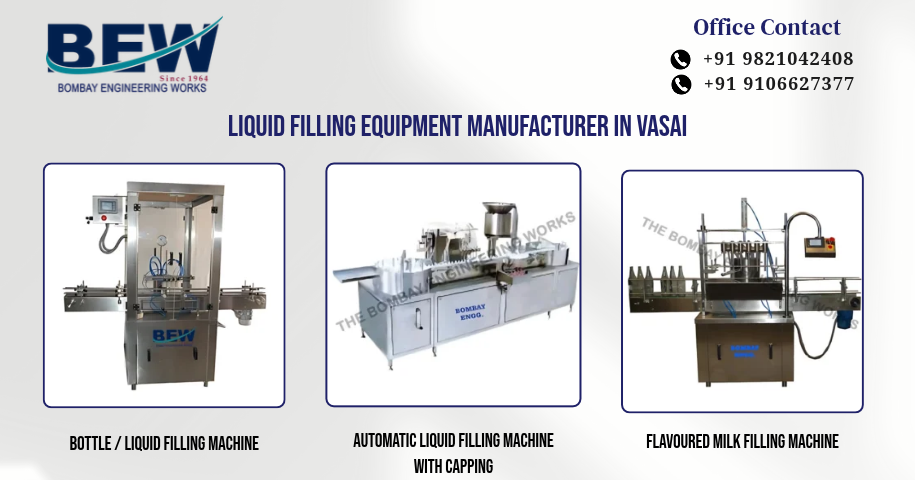 Liquid Filling Equipment Manufacturer in Vasai