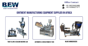 Ointment Manufacturing Equipment Supplier in Africa
