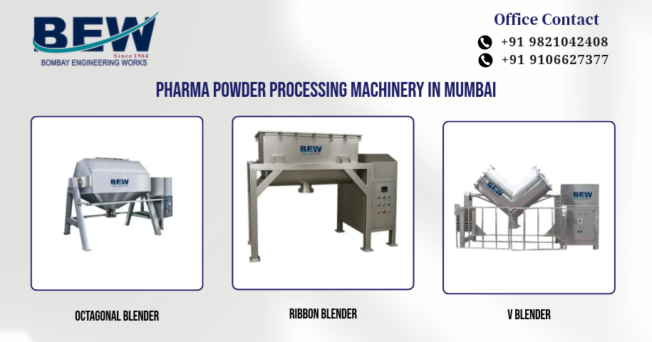 Pharma Powder Processing Machinery in Mumbai