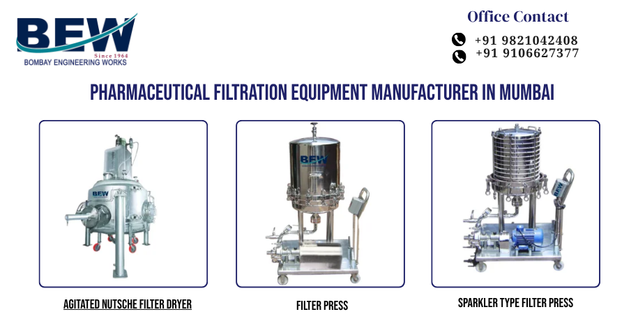 Pharmaceutical Filtration Equipment Manufacturer in Mumbai