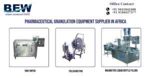 Pharmaceutical Granulation Equipment Supplier in Africa