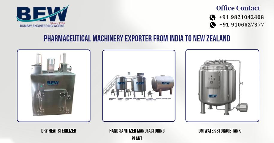 Pharmaceutical Machinery Exporter from India to New Zealand