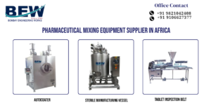Pharmaceutical Mixing Equipment Supplier in Africa