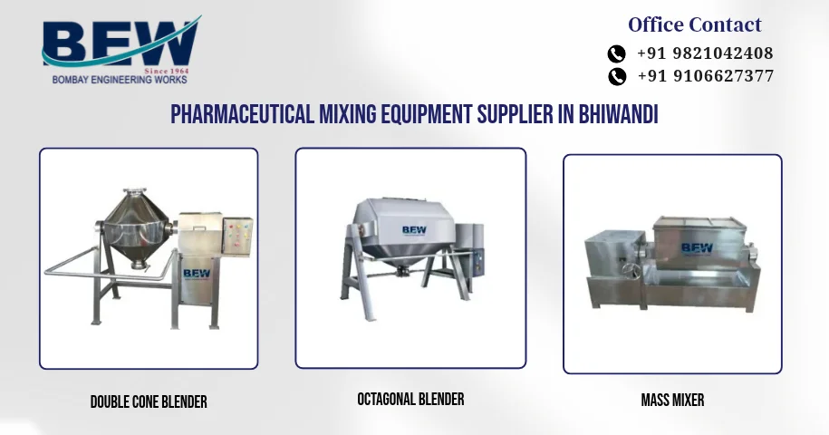 Pharmaceutical Mixing Equipment Supplier in Bhiwandi