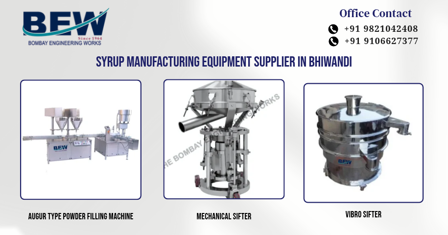 Syrup Manufacturing Equipment Supplier in Bhiwandi